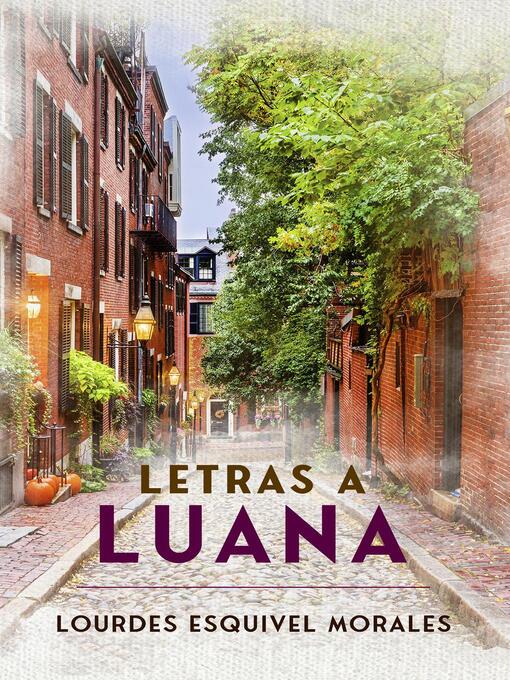 Title details for Letras a Luana by Lourdes Esquivel Morales - Available